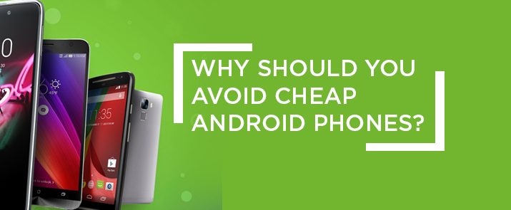 Cheap Android Phones